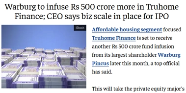 Warburg to infuse Rs 500 crore more in Truhome Finance; CEO says biz scale in place for IPO